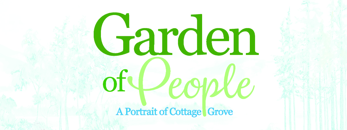 Title image for: Garden of People, A Portrait of Cottage Grove.