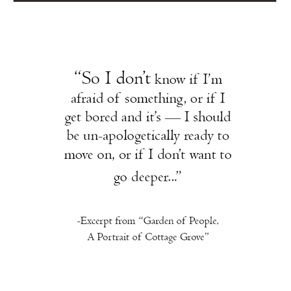 Excerpt from "Garden of People, A Portrait of Cottage Grove."