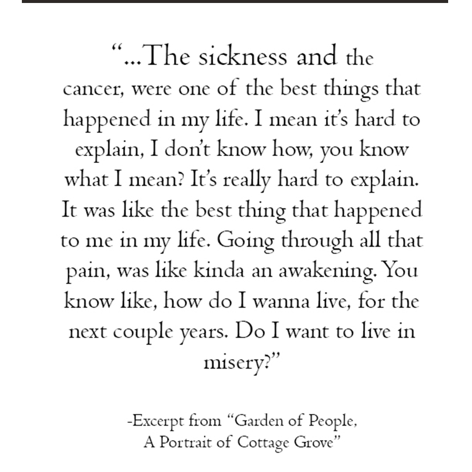 Excerpt from "Garden of People, A Portrait of Cottage Grove."